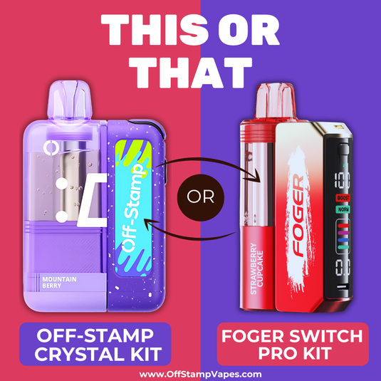 Off Stamp Crystal Kit vs Foger Switch Pro · Clear Vape Comparison